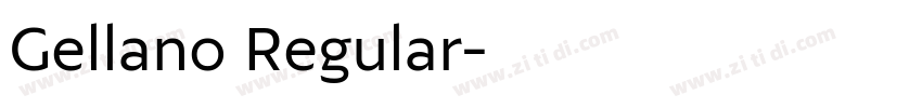 Gellano Regular字体转换